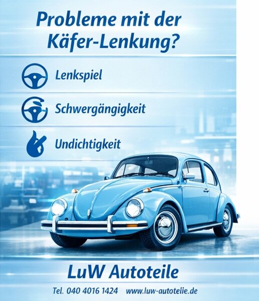 Kult weiter aufrecht erhalten und Lenkung VW Käfer instandsetzen